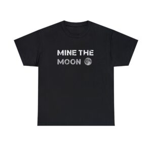 MINE THE MOON (stacked) - Unisex Heavy Cotton Tee